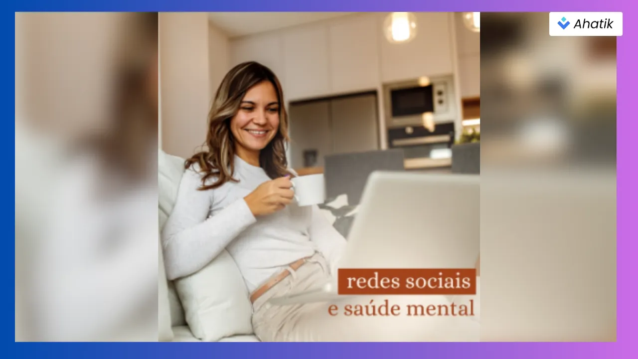 Qual a relação entre saúde mental e redes sociais